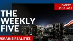 Ukraine: realities | «The Weekly Five»: 30.10 – 05.11