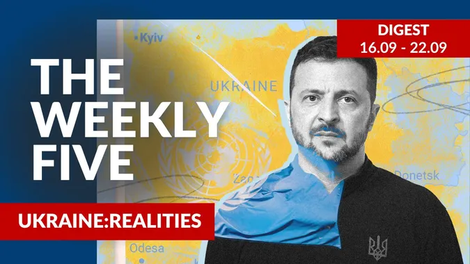 Ukraine: realities | «The Weekly Five»: 26.08 – 01.09