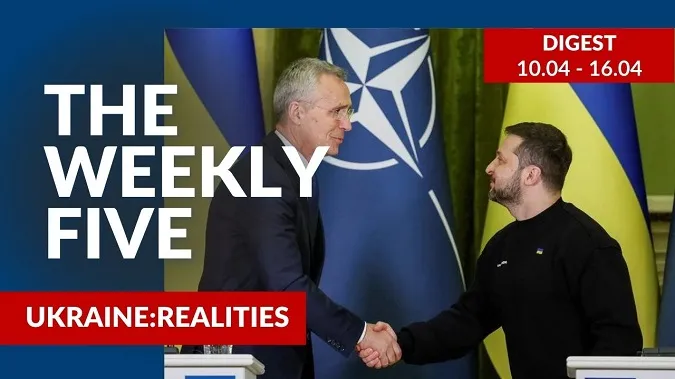Ukraine: realities | «The Weekly Five»: 17.04 – 23.04